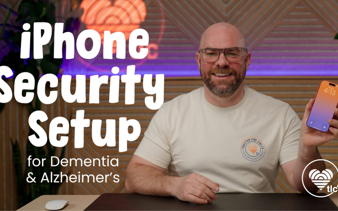 Protect an iPhone from Scams for Alzheimer’s Care