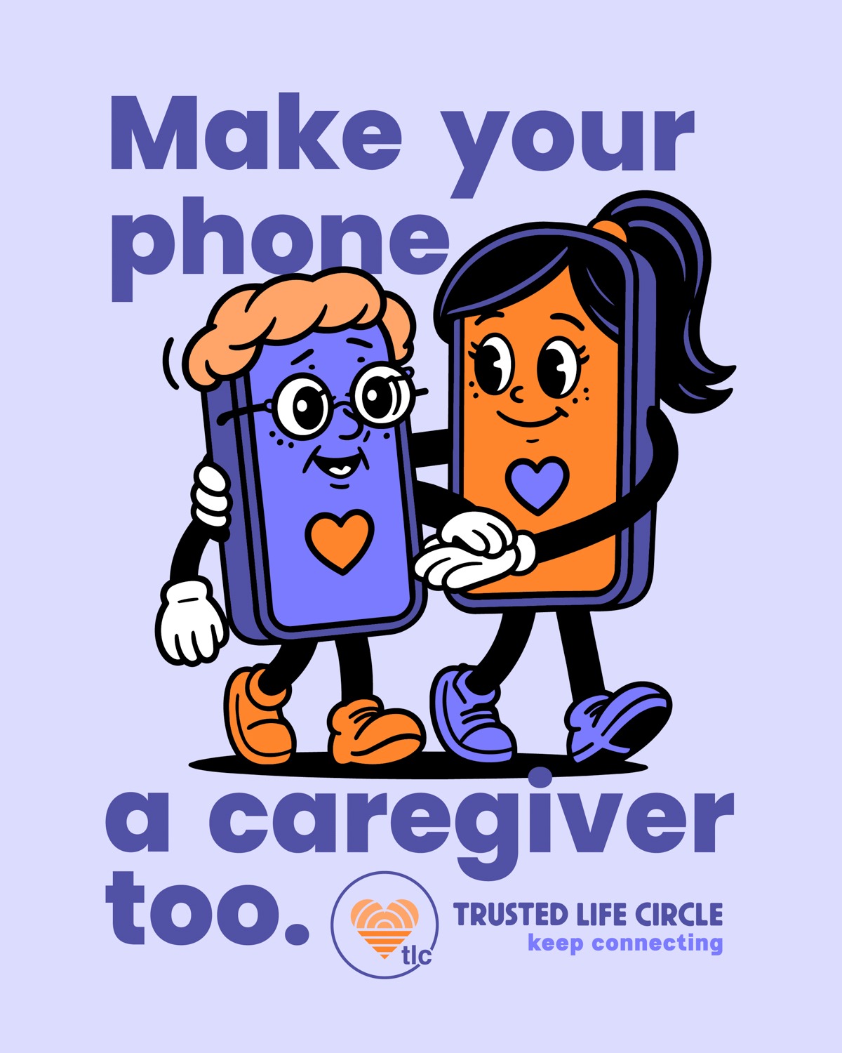 Cartoon phones hug with hearts, text says 'Make your phone a caregiver too' and TLC logo in lavender background.